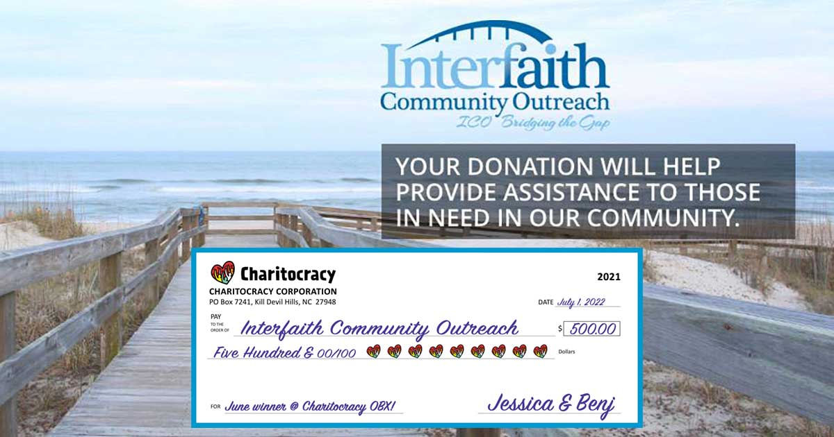 Charitocracy OBX's 21st check to June winner Interfaith Community Outreach for $500