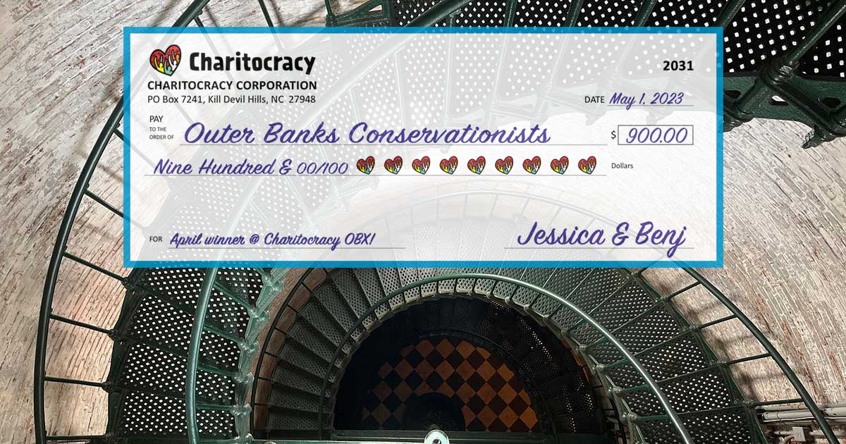 Charitocracy OBX's 31st check to April winner Outer Banks Conservationists for $900